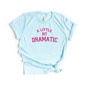 Simply Sage Market Women's Little Bit Dramatic Arch Short Sleeve Graphic Tee - 1 of 3