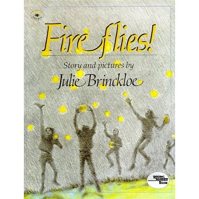 Fireflies - (Reading Rainbow Books) by  Julie Brinckloe (Paperback)