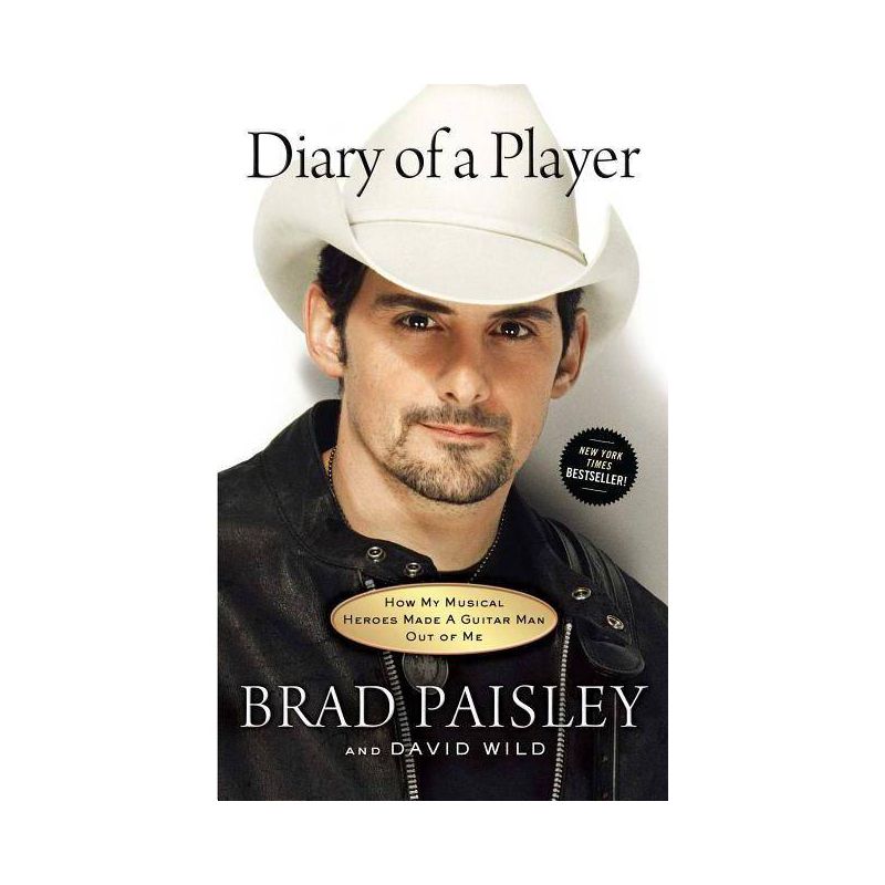 Diary of a Player - by  Brad Paisley & David Wild (Paperback), 1 of 2