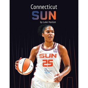 Connecticut Sun - by  Luke Hanlon (Paperback) - 1 of 1
