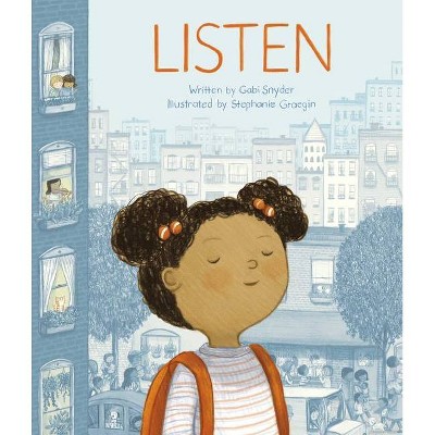 Listen - by  Gabi Snyder (Hardcover)