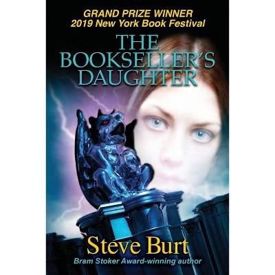 The Bookseller's Daughter - by  Steven E Burt (Paperback)