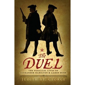 The Duel - by  Judith St George (Paperback) - 1 of 1