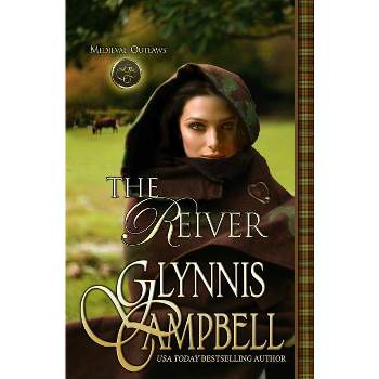 The Reiver - (Medieval Outlaws) by  Glynnis Campbell (Paperback)