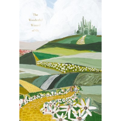 The Wonderful Wizard of Oz (Painted Editions) - (Harper Muse Classics: Painted Editions) by  L Frank Baum (Hardcover)