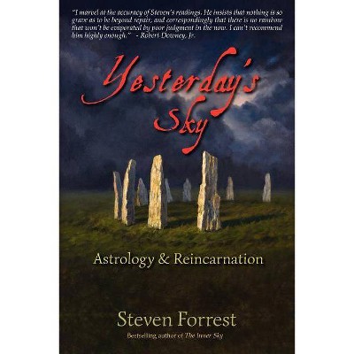 Yesterday's Sky - by  Steven Forrest (Paperback)