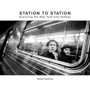 Station to Station - (Hardcover) - 1 of 1