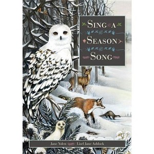 Sing a Season Song - by  Jane Yolen (Hardcover) - 1 of 1