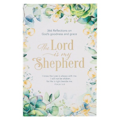 The Lord Is My Shepherd Devotional, 366 Reflections on God's Goodness and Grace, Softcover - (Paperback)