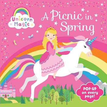 Unicorn Magic a Picnic in Spring: Pop-Up Book - (Hardcover)