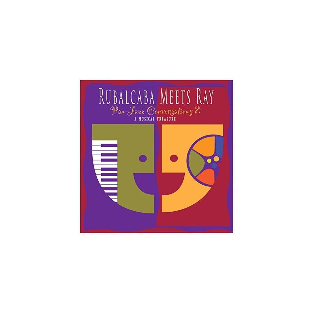 Ray Holman - Rubalcaba Meets Ray - Pan Jazz Conversations 2 (CD)