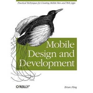 Mobile Design and Development - by  Brian Fling (Paperback) - 1 of 1