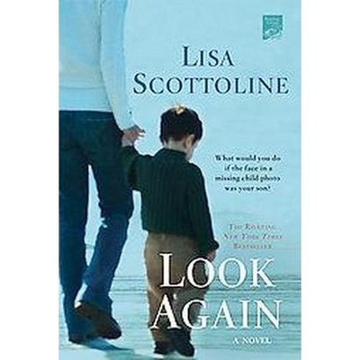 Look Again (Reprint) (Paperback) by Lisa Scottoline