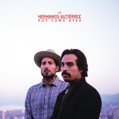 Hermanos Gutierrez - Hoy Como Ayer (Colored Vinyl)