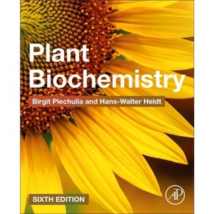 Plant Biochemistry - 6th Edition by  Birgit Piechulla & Hans-Walter Heldt (Paperback) - 1 of 1