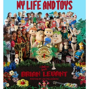 My Life and Toys - by  Brian Levant (Hardcover) - 1 of 1