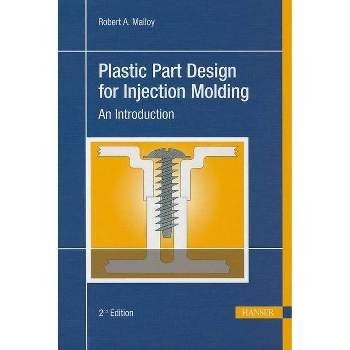 Plastics Injection Molding - By José R Lerma Valero (paperback