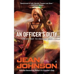 An Officer's Duty - (Theirs Not to Reason Why) by  Jean Johnson (Paperback) - 1 of 1
