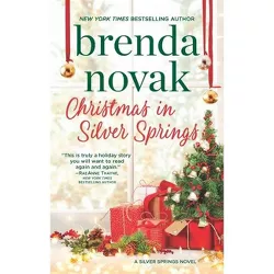 Christmas in Silver Springs - by Brenda Novak (Paperback)