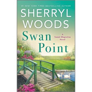 Swan Point -  (Sweet Magnolias) by Sherryl Woods (Paperback) - 1 of 1