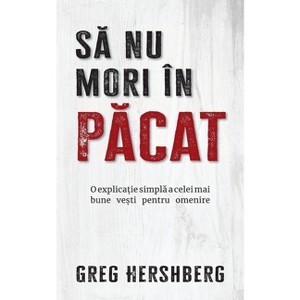 Să nu mori în păcat - by  Greg Hershberg (Paperback) - 1 of 1