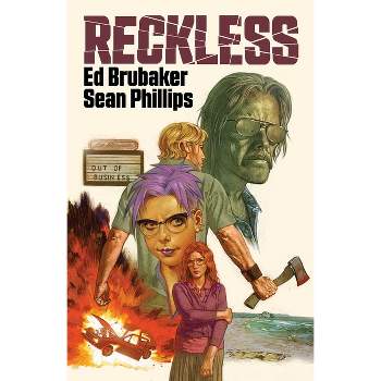 Reckless - by  Ed Brubaker (Hardcover)