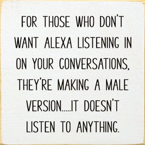 Slickblue Funny Alexa Wood Sign, Knotty Pine Material, Wall or Shelf Decor, Rustic Style, 7x7 Inches, Multiple Colors - 1 of 3