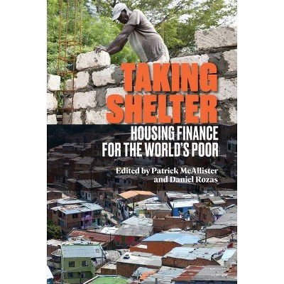 Taking Shelter - by  Patrick McAllister & Daniel Rozas (Paperback)