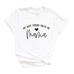 Simply Sage Market Women's My Best Friend Calls Me Mama Short Sleeve Graphic Tee - 1 of 3