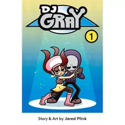 DJ Gray Volume 1 - by  Jared Plink (Paperback)