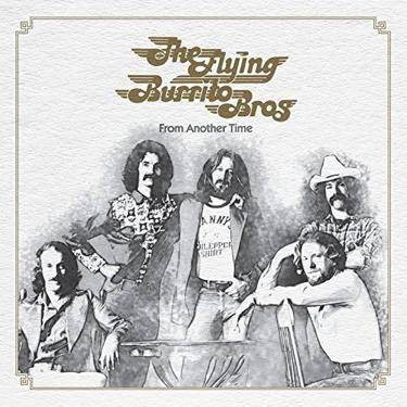 Flying Burrito Brothers - From Another Time (CD)