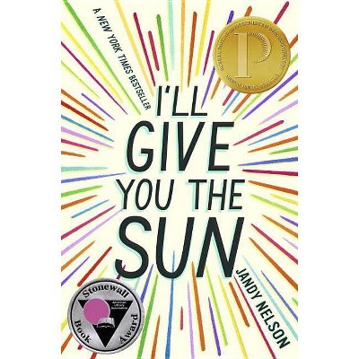 I'll Give You the Sun - by  Jandy Nelson (Hardcover)