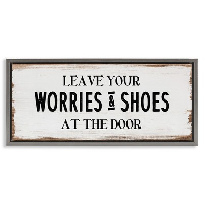 Stupell Industries Worries & Shoes At Door Phrase, 31" x 14"