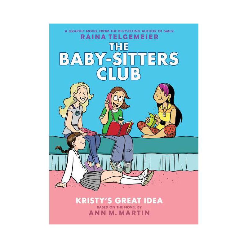 Kristy's Great Idea: A Graphic Novel (the Baby-Sitters Club #1) (Revised Edition) - (Baby-Sitters Club Graphix) by Ann M Martin, 1 of 2