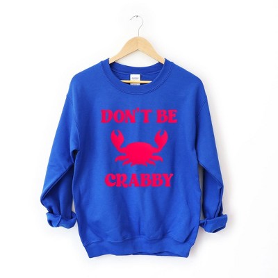 Simply Sage Market Women's Graphic Sweatshirt Don't Be Crabby Puff Print