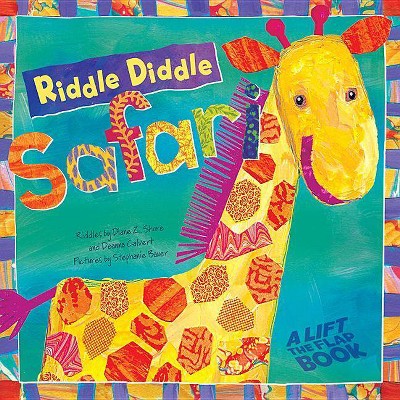 Riddle Diddle Safari - by  Diane Z Shore & Deanna Calvert (Board Book)