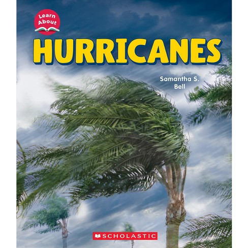 Hurricanes (Learn About: Wild Weather) - (Learn about) by Samantha S Bell - image 1 of 1