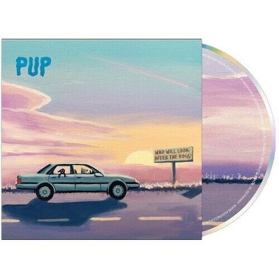 Pup - Who Will Look After The Dogs? (CD)