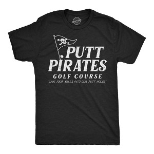 Mens Funny T Shirts Putt Pirates Golf Course Sarcastic Golfing Pirate Graphic Novelty Tee For Men - Crazy Dog Men's T Shirt - 1 of 4