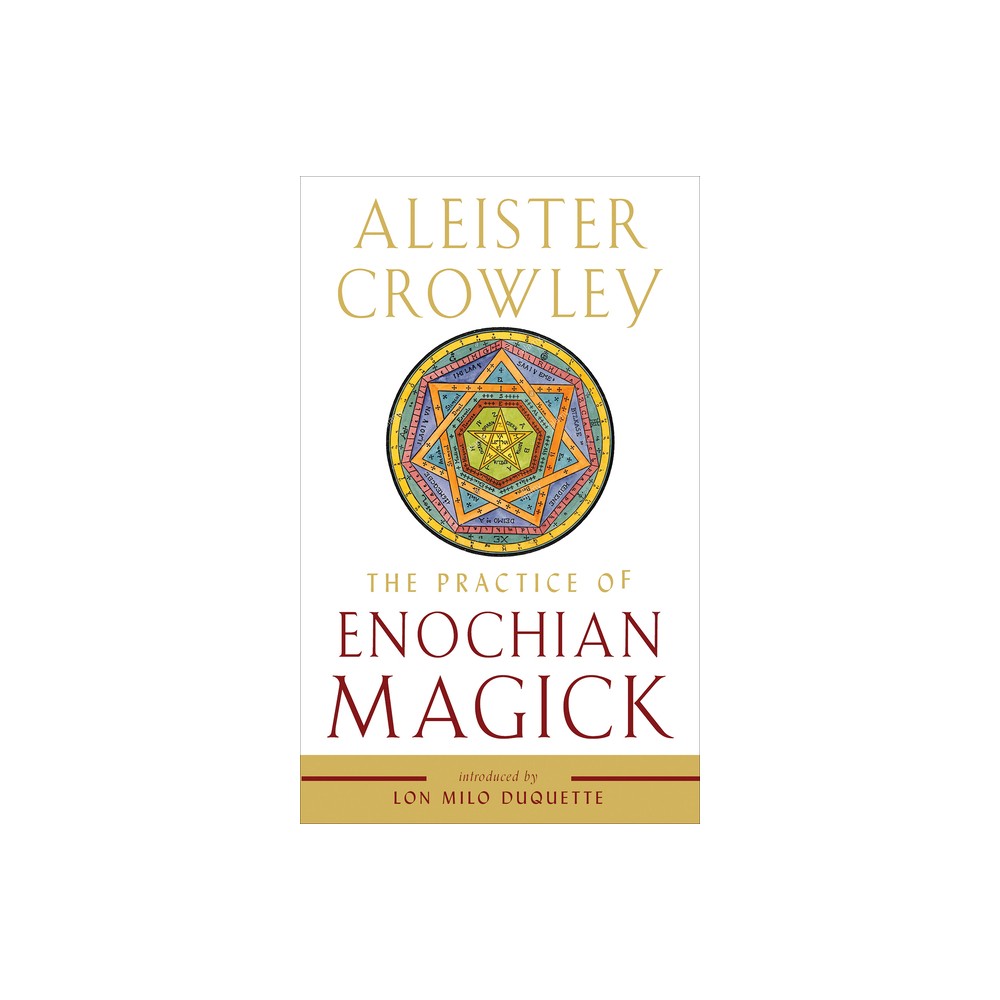 ISBN 9781578636891 product image for The Practice of Enochian Magick - by Aleister Crowley (Paperback) | upcitemdb.com