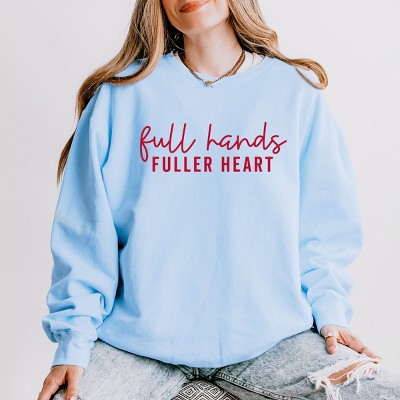Simply Sage Market Full Hands Fuller Heart Lightweight Garment Dyed Sweatshirt