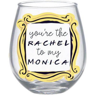 Friends "You're The Rachel To My Monica" Tear Drop Wine Glass | Holds 20 Ounces