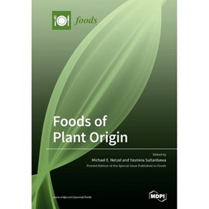Foods of Plant Origin - (Paperback) - 1 of 1