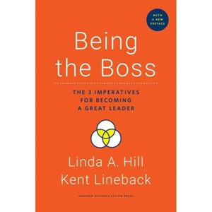 Being the Boss, with a New Preface - by  Linda A Hill & Kent Lineback (Hardcover) - 1 of 1