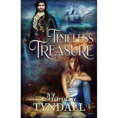 Timeless Treasure - by  Marylu Tyndall (Paperback)