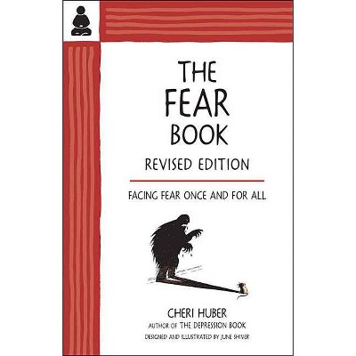 The Fear Book - by  Cheri Huber (Paperback)