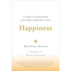 Happiness - by  Matthieu Ricard (Paperback) - 1 of 1