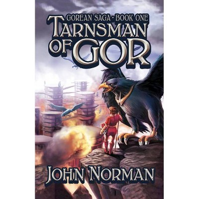 Tarnsman of Gor - (Gorean Saga) by  John Norman (Paperback)