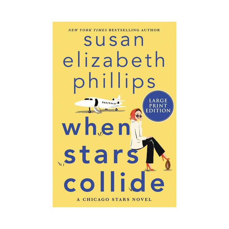 When Stars Collide - Large Print by  Susan Elizabeth Phillips (Paperback), 1 of 2