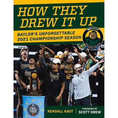 How They Drew It Up - by  Kendall Kaut (Paperback)